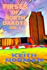 Image for Firsts of North Dakota, Vol. 1