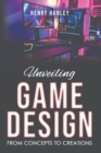 Image for Unveiling Game Design