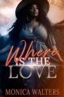 Image for Where Is the Love