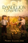 Image for The Dandelion Conspiracy