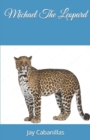 Image for Michael The Leopard