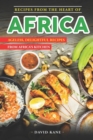 Image for Recipes From The Heart of Africa