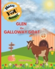 Image for &quot;Have YOU Seen?&quot; Glen the Galloway Goat?