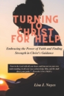 Image for Turning To Christ For Help