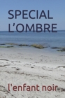 Image for Special l&#39;Ombre
