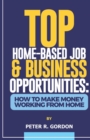 Image for Top Home-Based Job &amp; Business Opportunities