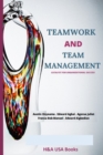 Image for Teamwork and Team Management : Catalyst for Organizational Success