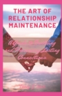 Image for The Art of Relationship Maintenance