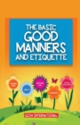 Image for The Basic Good Manners and Etiquette for Children