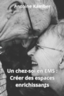 Image for Un chez-soi en EMS