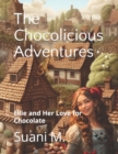 Image for The Chocolicious Adventures
