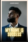 Image for My Name Is Success