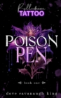 Image for Poison Pen : Belladonna Tattoo Book One