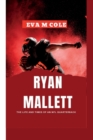 Image for Ryan Mallett : The Life and Times of an NFL Quarterback