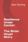 Image for Resilience Under Center