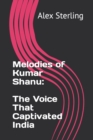 Image for Melodies of Kumar Shanu