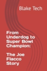 Image for From Underdog to Super Bowl Champion