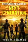 Image for Forsaken World : Next Generation: (Book 7)
