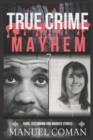 Image for True Crime Mayhem Episodes 7