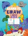 Image for Learn to Draw Two Ways
