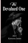 Image for The Devalued One