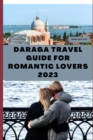 Image for Daraga Travel Guide for Romantic Lovers 2023