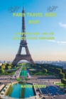Image for Paris Travel Guide Book 2023