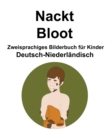 Image for Deutsch-Niederlandisch Nackt / Bloot Zweisprachiges Bilderbuch fur Kinder