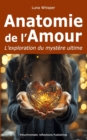 Image for Anatomie de l&#39;amour