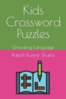 Image for Kids Crossword Puzzles : Unlocking Language