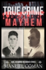 Image for True Crime Mayhem Episodes 8