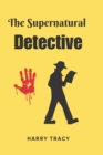 Image for The Supernatural Detective