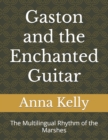 Image for Gaston and the Enchanted Guitar