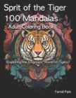 Image for Sprit of the Tiger 100 Mandalas