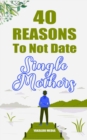 Image for 40 Reasons To Not Date Single Mothers