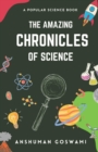 Image for The Amazing Chronicles of Science