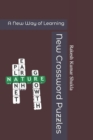 Image for New Crossword Puzzles : A New Way of Learning