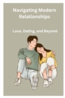 Image for Navigating Modern Relationships