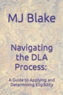 Image for Navigating the DLA Process