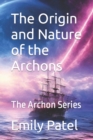Image for The Origin and Nature of the Archons