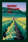 Image for Burgundy Travel Guide 2023
