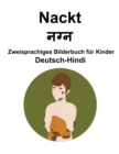 Image for Deutsch-Hindi Nackt Zweisprachiges Bilderbuch fur Kinder