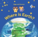 Image for Where is Earth? : A Solar System Adventure