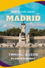 Image for Madrid Travel Guide