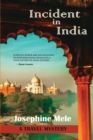 Image for Incident in India : A Travel Mystery