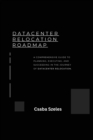Image for Datacenter Relocation Roadmap