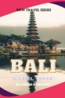 Image for Bali Travel Guide
