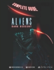 Image for Aliens Dark Descent Complete Guide