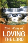 Image for The Way of Loving the Lord