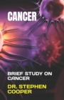 Image for CANCER : BRIEF STUDY ON CANCER